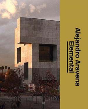 Alejandro Aravena - ELEMENTAL de Michael Juul Holm