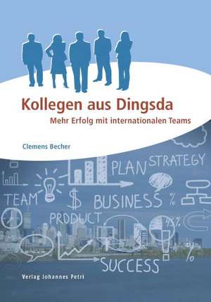 Kollegen aus Dingsda de Clemens Becher