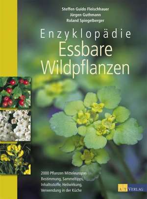 Enzyklopädie Essbare Wildpflanzen de Steffen Guido Fleischhauer