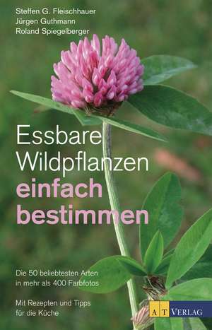 Essbare Wildpflanzen einfach bestimmen de Steffen Guido Fleischhauer