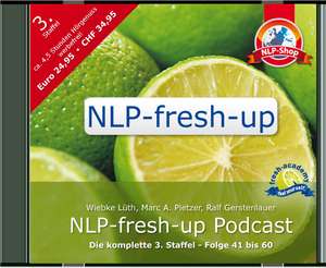 NLP-fresh-up Podcast 3. Staffel de Wiebke Lüth