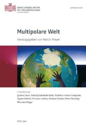 Multipolare Welt de Martin Meyer