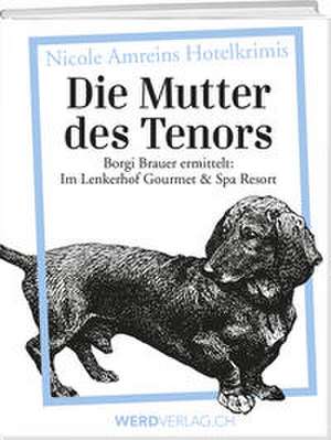Die Mutter des Tenors de Nicole Amrein