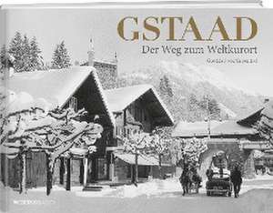 Gstaad de Gottfried von Siebenthal