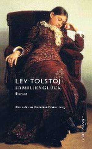 Familienglück de Lev Tolstoj