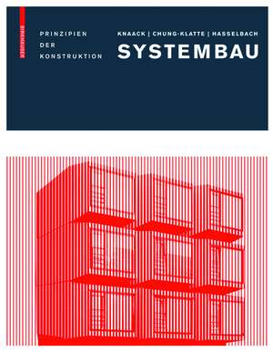 Systembau: Prinzipien der Konstruktion de Ulrich Knaack