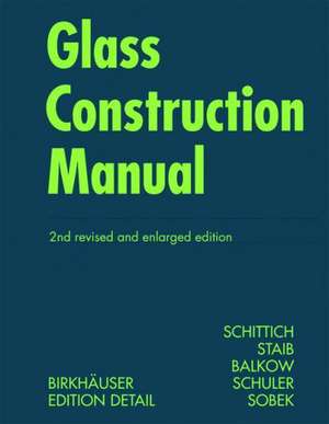 Glass Construction Manual de Christian Schittich