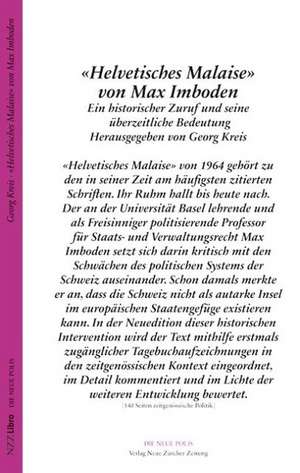 «Helvetisches Malaise» von Max Imboden de Georg Kreis