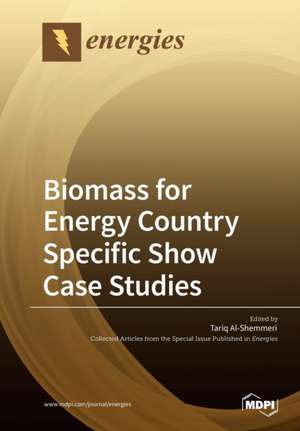 Biomass for Energy Country Specific Show Case Studies