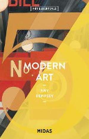 Modern Art (ART ESSENTIALS) de Amy Dempsey