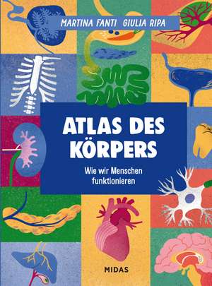 Atlas des Körpers de Martina Fanti