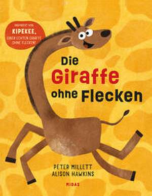 Die Giraffe ohne Flecken de Peter Millet