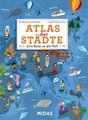 Atlas der Städte de Miralda Colombo