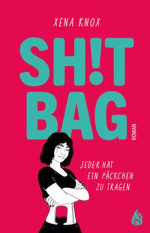 Shit Bag de Xena Knox