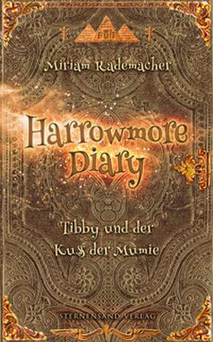 Harrowmore Diary (Band 3) de Miriam Rademacher