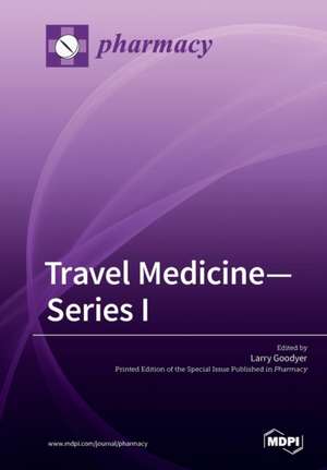 Travel Medicine-Series I