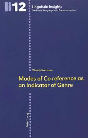 Modes of Co-Reference as an Indicator of Genre: J. M. R. Lenz. Leben, Werk Und Rezeption de Wendy Swanson