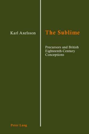 The Sublime de Karl Axelsson