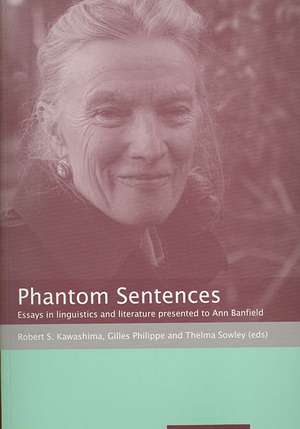 Phantom Sentences de Robert S. Kawashima