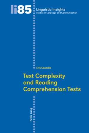 Text Complexity and Reading Comprehension Tests de Erik Castello