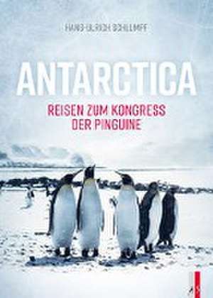 Antarctica de Hans Ulrich Schlumpf