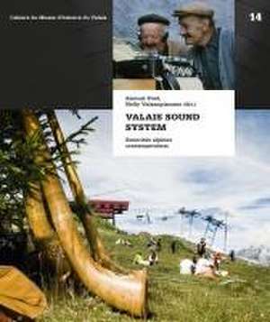 Valais Sound System de Samuel Pont