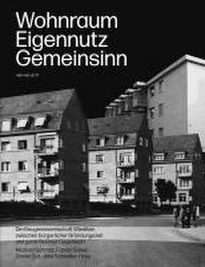 Wohnraum, Eigennutz, Gemeinsinn de Michael Schmitz