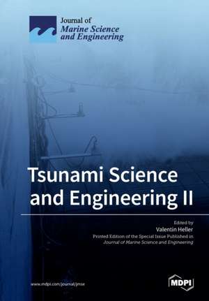 Tsunami Science and Engineering II