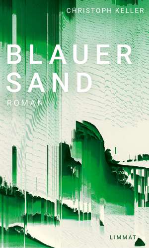 Blauer Sand de Christoph Keller