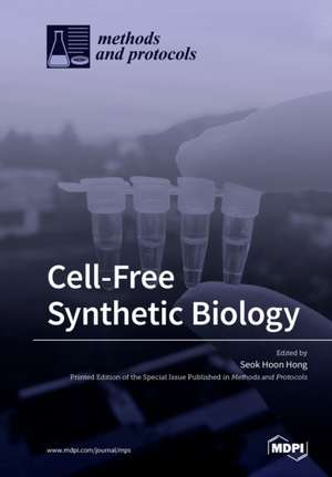 Cell-Free Synthetic Biology