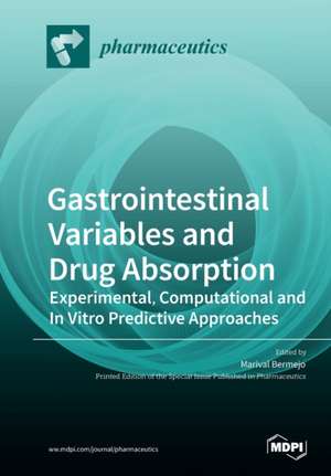 Gastrointestinal Variables and Drug Absorption