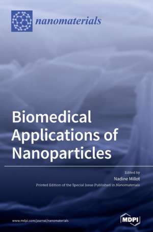 Biomedical Applications of Nanoparticles