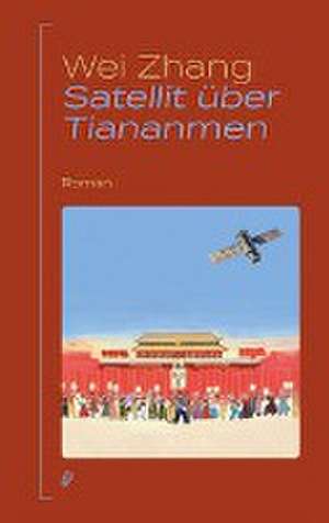 Satellit über Tiananmen de Wei Zhang