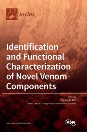 Identification and Functional Characterization of Novel Venom Components