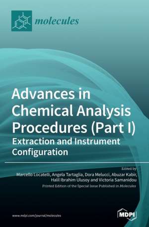 Advances in Chemical Analysis Procedures (Part I) de Marcello Locatelli