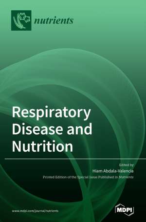 Respiratory Disease and Nutrition