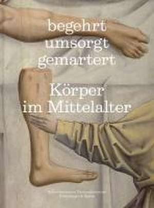 begehrt. umsorgt. gemartert. de Schweizerisches Nationalmuseum