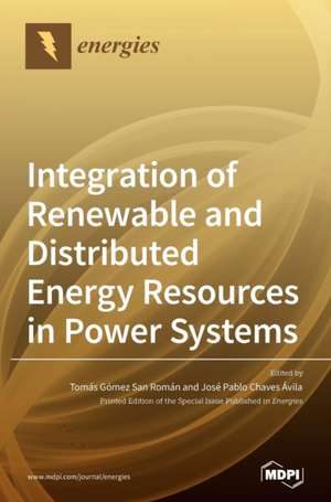 Integration of Renewable and Distributed Energy Resources in Power Systems