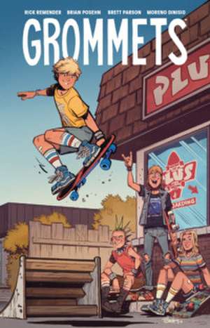 Grommets de Rick Remender