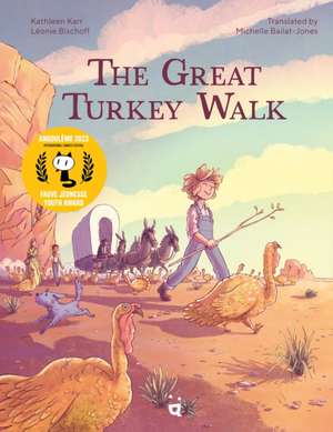 Karr, K: Great Turkey Walk de Kathleen Karr