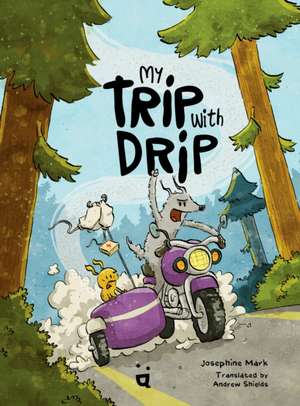 My Trip with Drip de Josephine Mark