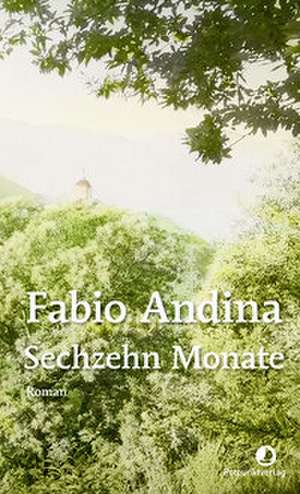 Sechzehn Monate de Fabio Andina