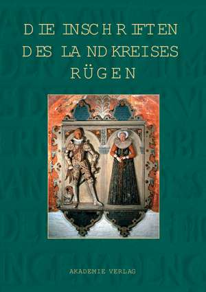 Die Inschriften des Landkreises Rügen de Joachim Zdrenka