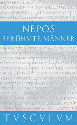 Berühmte Männer / De viris illustribus de Cornelius Nepos