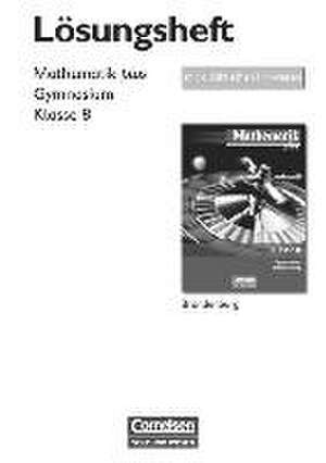 Mathematik plus 8. Schuljahr. Lösungen zum Schülerbuch mit didaktischen Hinweisen. Gymnasium Brandenburg de Susanne Bluhm