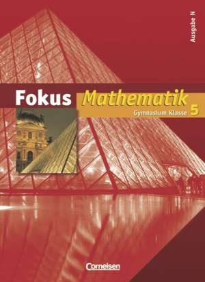 Fokus Mathematik. Ausgabe N. Gymnasium. 5. Schuljahr. Schülerbuch de Norbert Esper