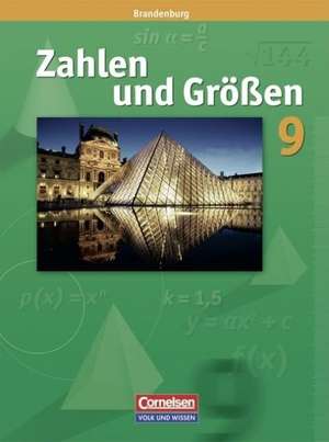 Zahlen und Größen 9. Schuljahr. Schülerbuch. Brandenburg de Ilona Gabriel