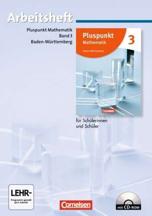 Pluspunkt Mathematik 3. Arbeitsheft mit Lösungen und CD-ROM. Baden-Württemberg de Rainer Bamberg