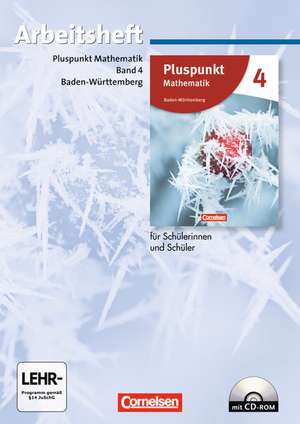 Pluspunkt Mathematik 04. Arbeitsheft mit Lösungen und CD-ROM. Baden-Württemberg de Matthias Felsch