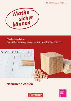 Mathe sicher können 5./6. Schuljahr. Förderbausteine: Natürliche Zahlen de Stephan Hußmann